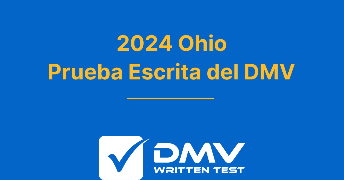 Examen de práctica del DMV de Ohio 2024 gratuito OH BMV 2024